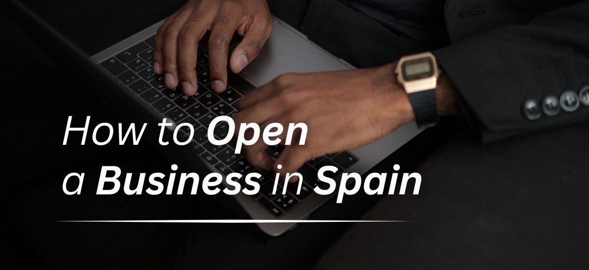 Open a Business in Spain